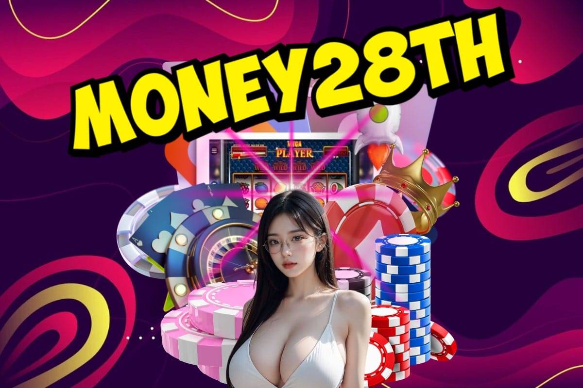 money28th slot